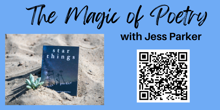 The Magic of Poetry with Jess Parker